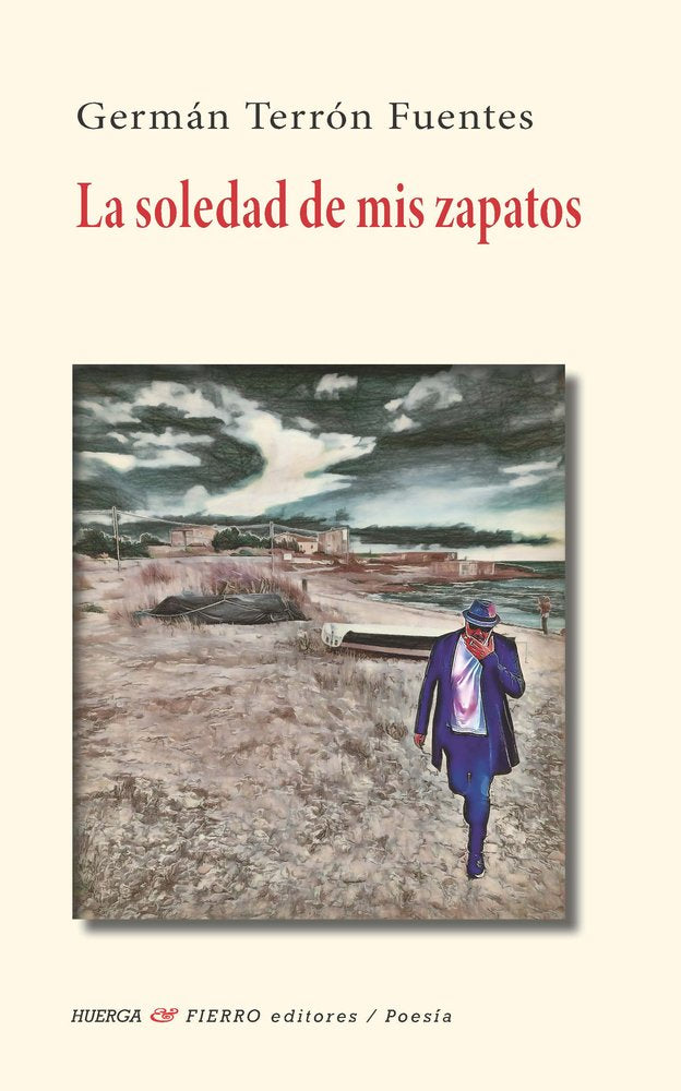 SOLEDAD DE MIS ZAPATOS, LA, de TERRON FUENTES, GERMAN | portada del libro