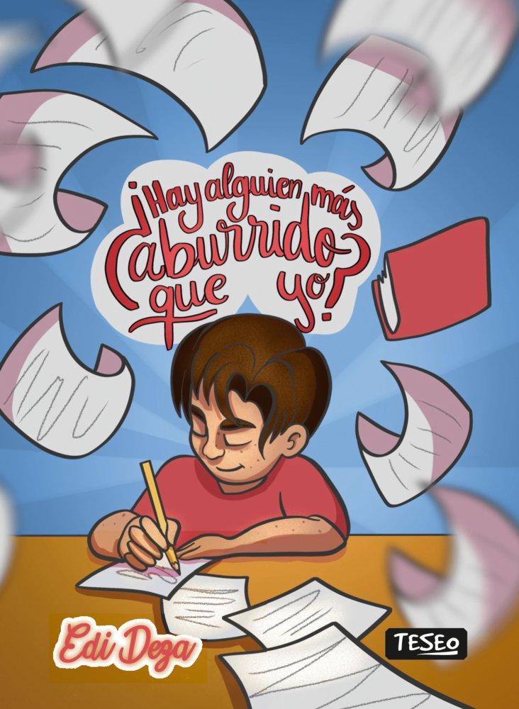 ¿HAY ALGUIEN MÁS ABURRIDO QUE YO?, de DEZA, EDI | portada del libro