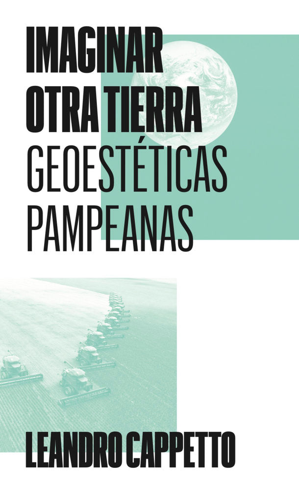 IMAGINAR OTRA TIERRA, de CAPPETTO | portada del libro