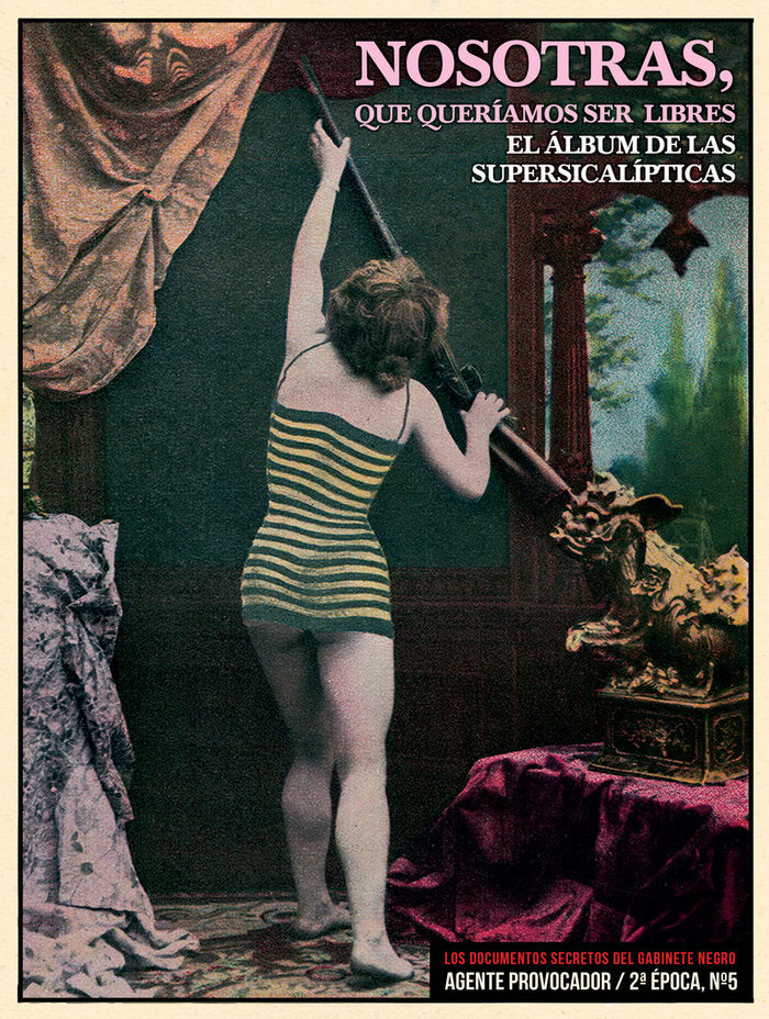 NOSOTRAS QUE QUERIAMOS SER LIBRES | portada del libro