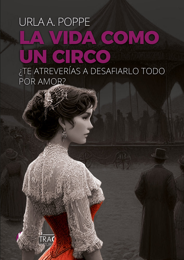 La vida como un circo (Letra Grande), de Poppe, Urla | portada del libro