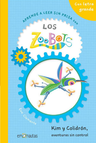 APRENDE A LEER SIN PRISA CON LOS ZOOBOTS, de CLEMENTE, EVA | portada del libro