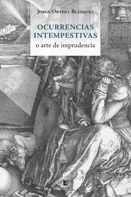 OCURRENCIAS INTEMPESTIVAS, de ORTEGA BLAZQUEZ, JORGE | portada del libro