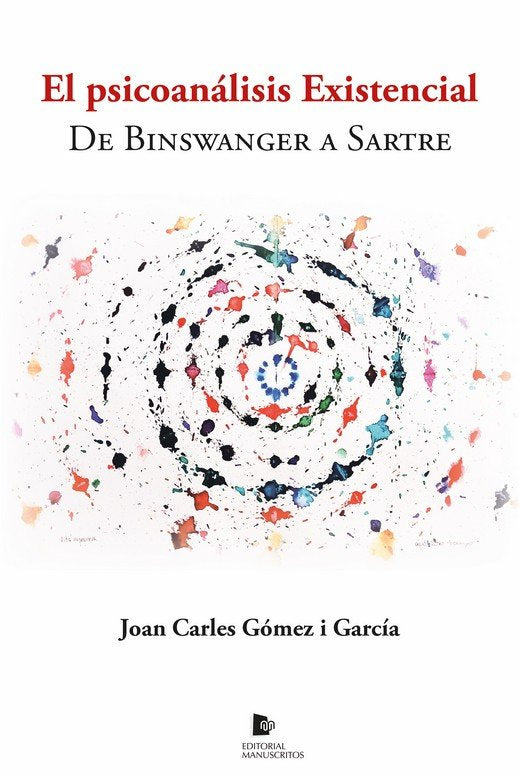 PSICOANALISIS EXISTENCIAL, EL, de GOMEZ I GARCIA, JOAN CARLES | portada del libro