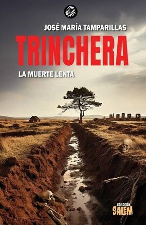 TRINCHERA, de Tamparillas, José María | portada del libro
