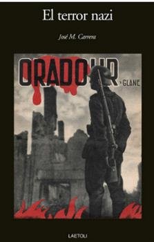 EL TERROR NAZI, de CARRERA MACIA, JOSE M. | portada del libro