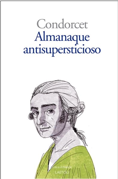 ALMANAQUE ANTISUPERSTICIOSO, de CONDORCET | portada del libro