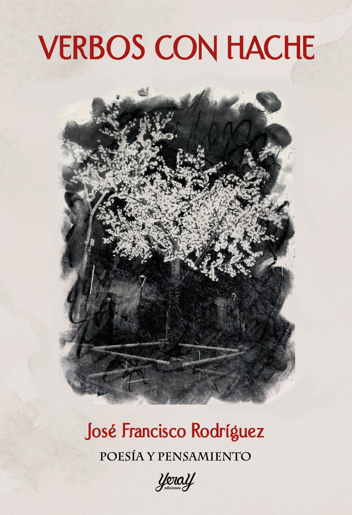 VERBOS CON H, de RODRÃGREZ, JOSÃ‰ FRANCISCO | portada del libro