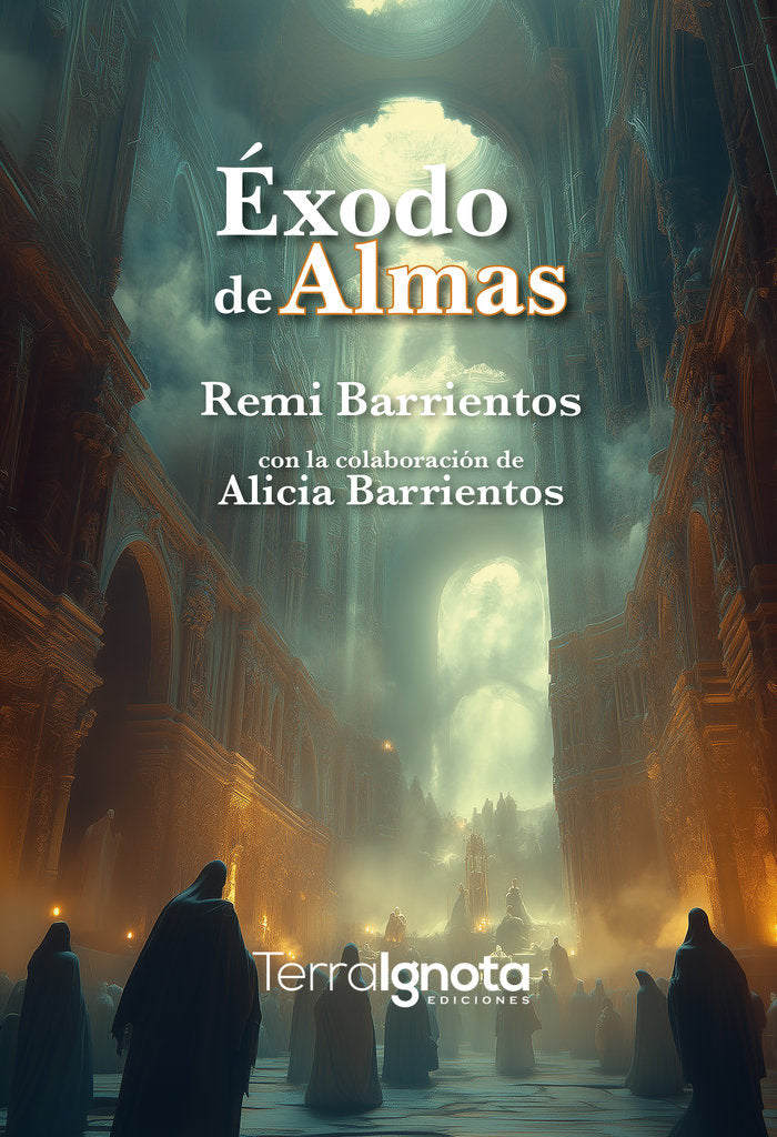 Éxodo de almas, de Barrientos, Remí | portada del libro