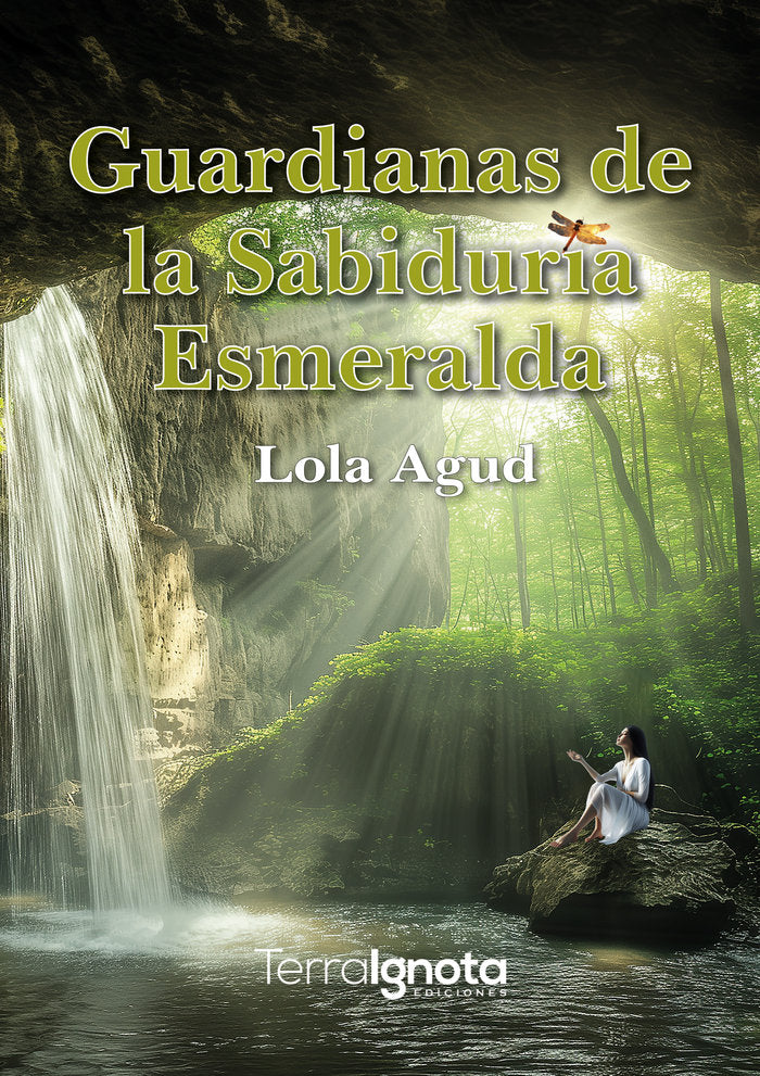 Guardianas de la Sabiduría Esmeralda, de Agud, Lola | portada del libro
