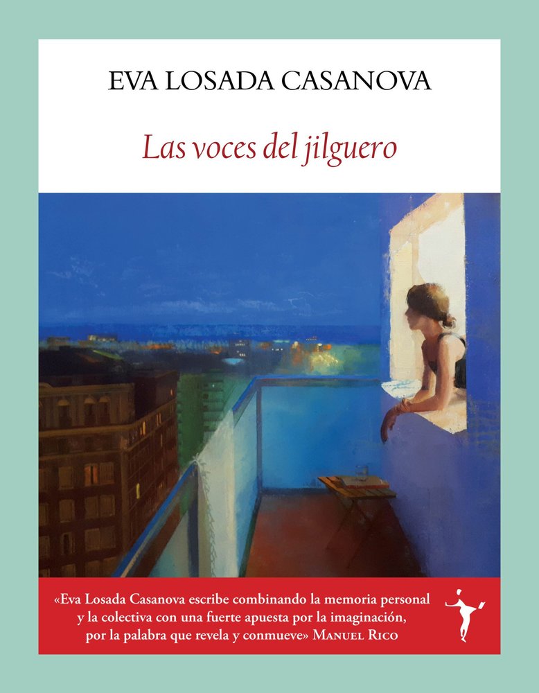 Las voces del jilguero, de LOSADA CASANOVA, EVA | portada del libro