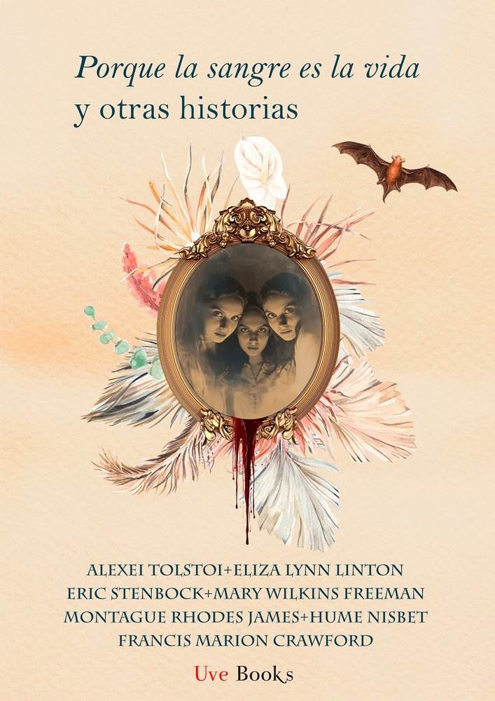 PORQUE LA SANGRE ES LA VIDA Y OTRAS HISTORIAS, de CRAWFORD,FRANCIS MARION | portada del libro