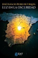 Luz en la oscuridad, de Rubio de Urquía, José Ignacio | portada del libro