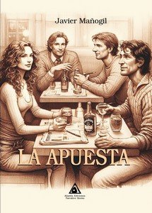 APUESTA, LA, de JAVIER MAÑOGIL | portada del libro