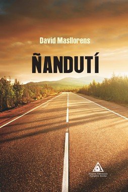 ÑANDUTI, de MASLLORENS, DAVID | portada del libro