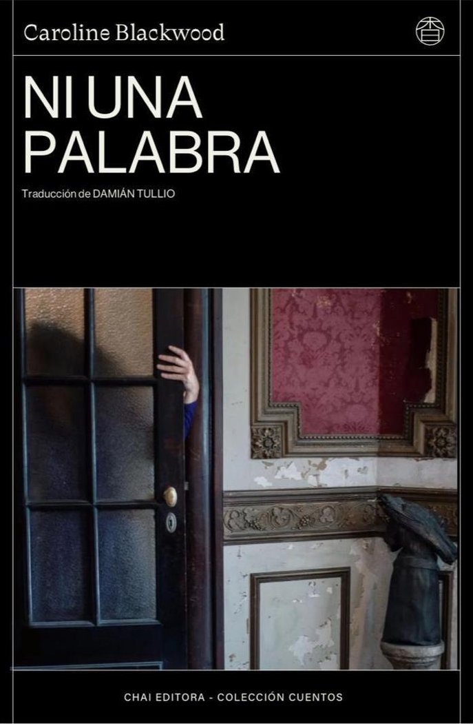Ni una palabra, de BLACKWOOD, LADY CAROLINE | portada del libro