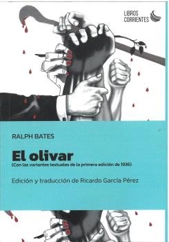 EL OLIVAR, de BATES, RALPH | portada del libro