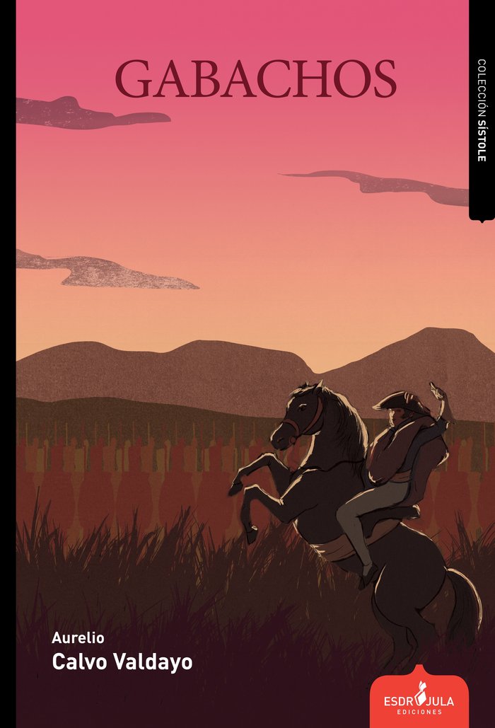GABACHOS, de Calvo Valdayo, Aurelio | portada del libro