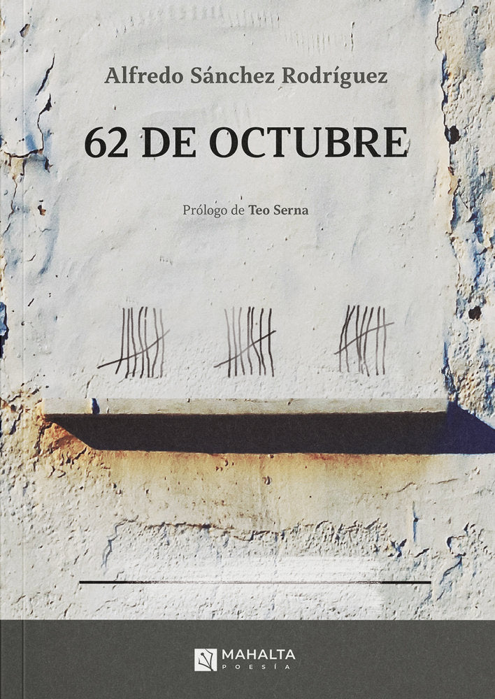 62 de octubre, de Sánchez Rodríguez, Alfredo | portada del libro