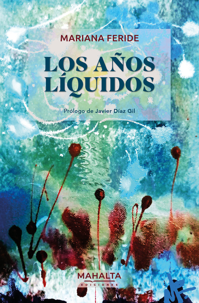 Los años líquidos, de Feride, Mariana | portada del libro