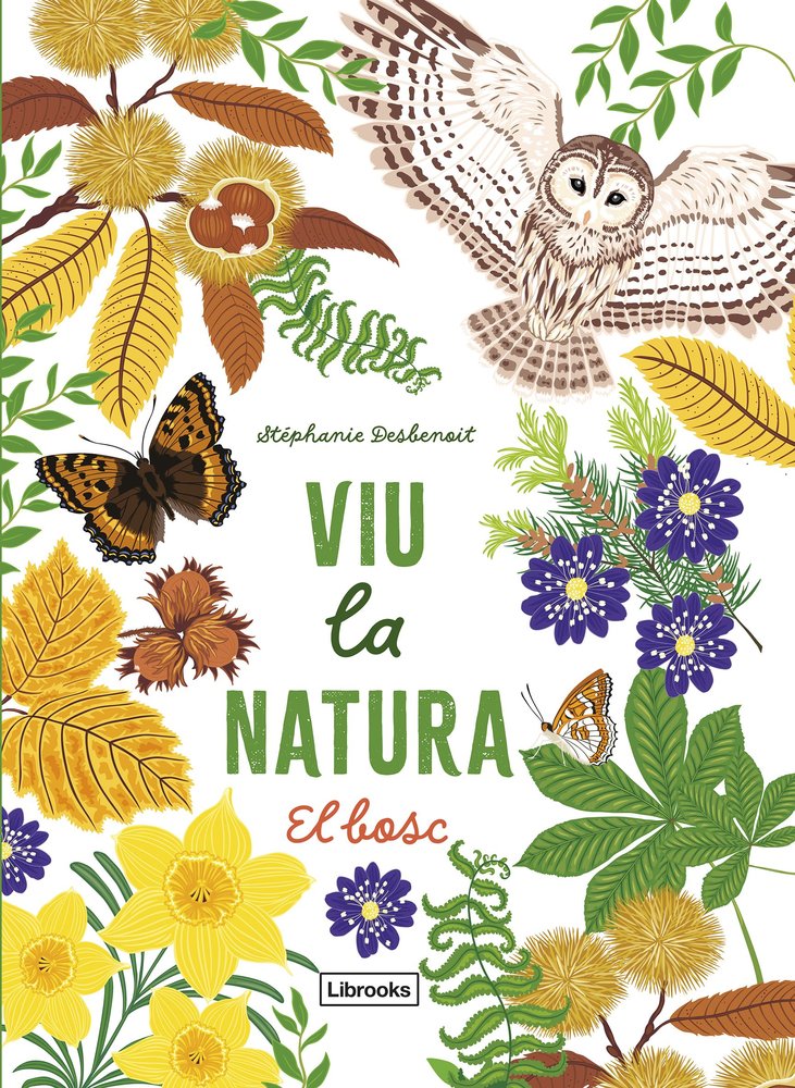 VIU LA NATURA EL BOSC, de DESBENOIT, STEPHANIE | portada del libro