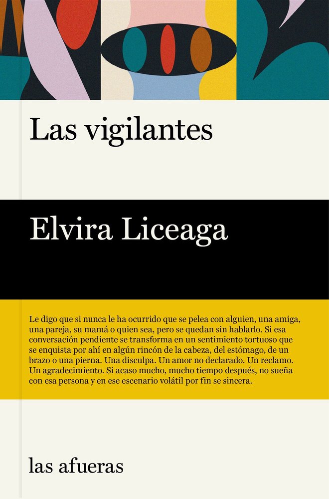 LAS VIGILANTES, de LICEAGA,ELVIRA | portada del libro