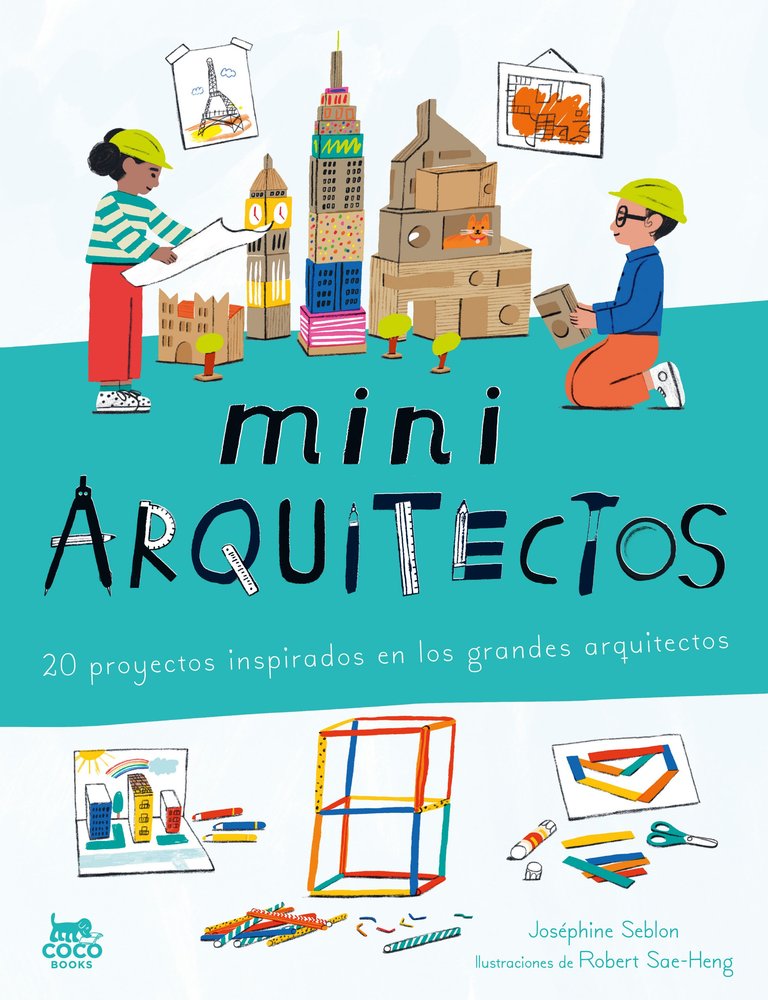 MINIARQUITECTOS, de SEBLON, JOSEPHINE | portada del libro