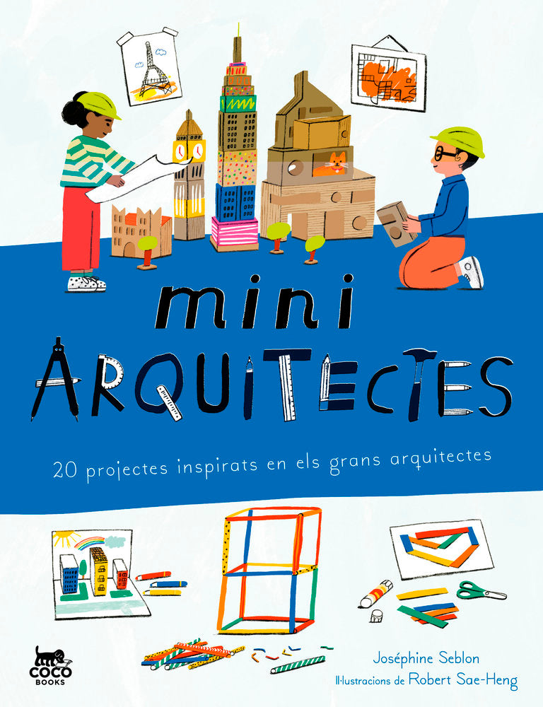 MINIARQUITECTES, de SEBLON, JOSEPHINE | portada del libro
