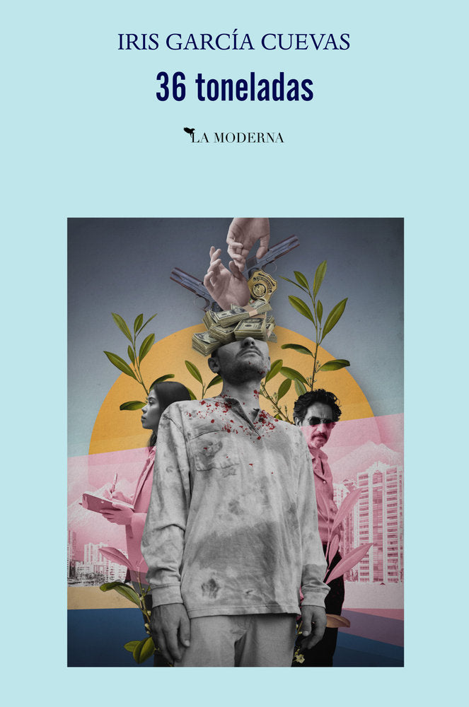 36 toneladas, de García Cuevas, Iris | portada del libro