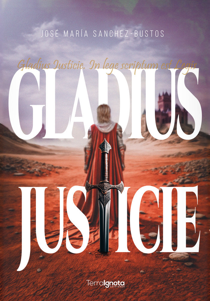 Gladius Iusticie, de Sanchez-Bustos, José María | portada del libro