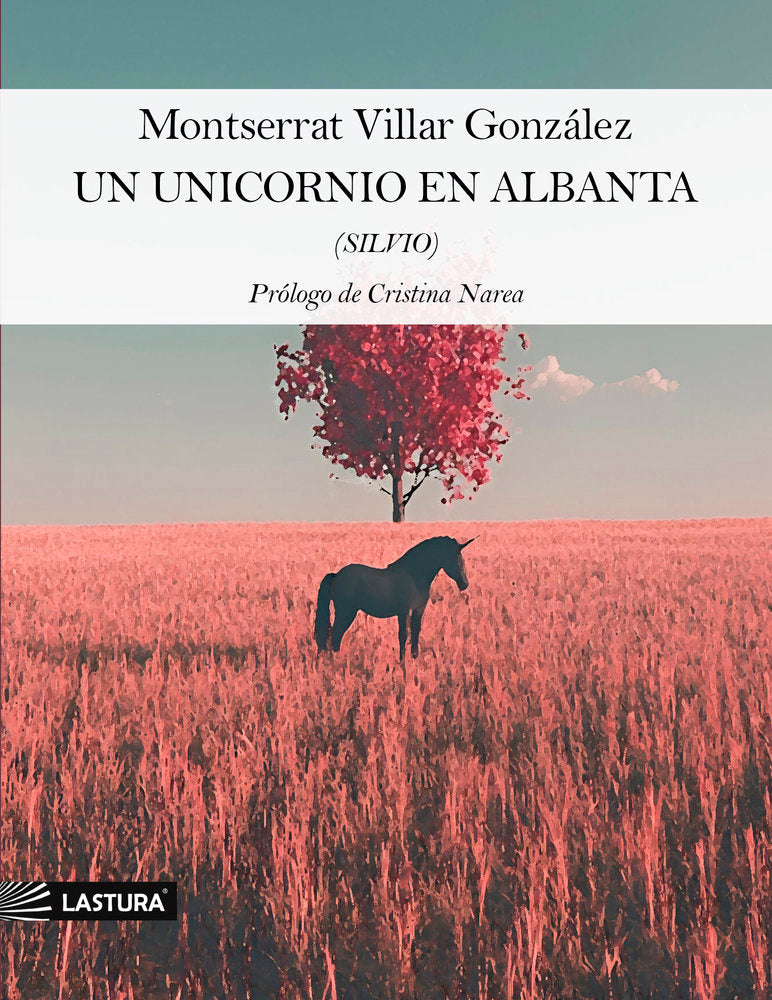 Un unicornio en Albanta, de Villar González, Montserrat | portada del libro