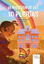 LA MANSION DE LAS 10 PUERTAS, de ALVAREZ ALVAREZ, LUCIA | portada del libro