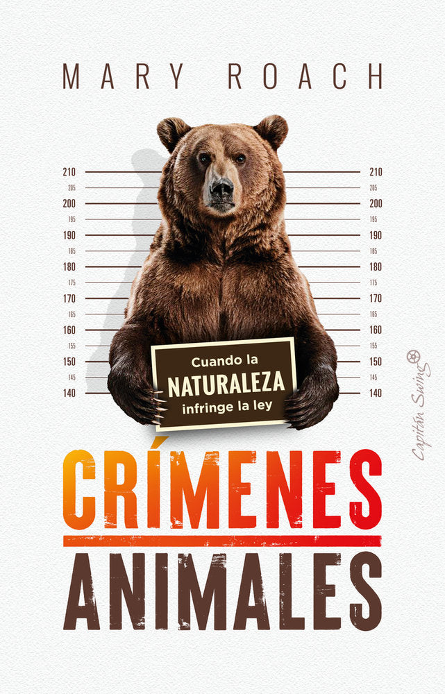 CRIMENES ANIMALES, de ROACH,MARY | portada del libro