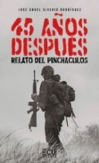 45 AÑOS DESPUES. RELATO DEL PINCHACULOS, de SIVERIO RODRIGUEZ | portada del libro