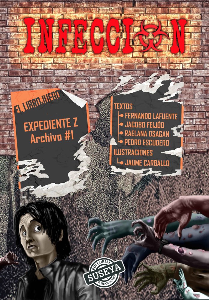 EXPEDIENTE Z 1 INFECCIÓN, de Dsagan, Raelana | portada del libro