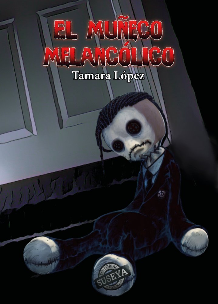 El Muñeco Melancólico, de López, Tamara | portada del libro