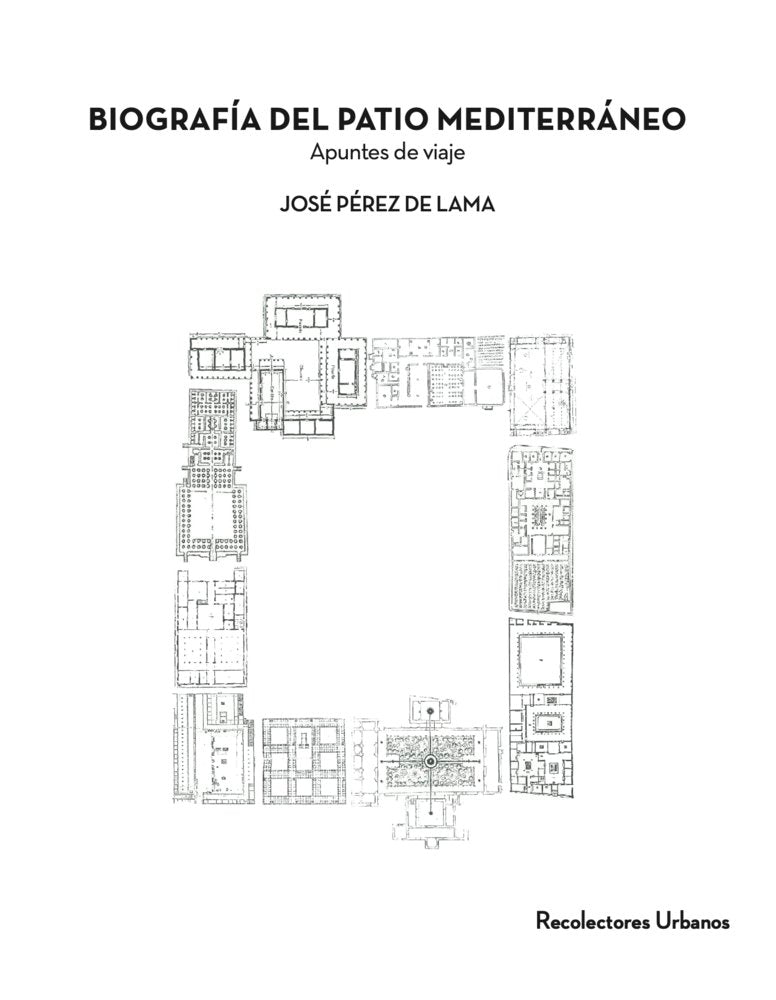 Biografía del patio mediterráneo, de Pérez de Lama, José | portada del libro