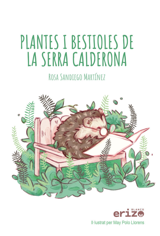 Plantes i Bestioles de la Serra Calderona, de Sandiego Martínez, Rosa | portada del libro