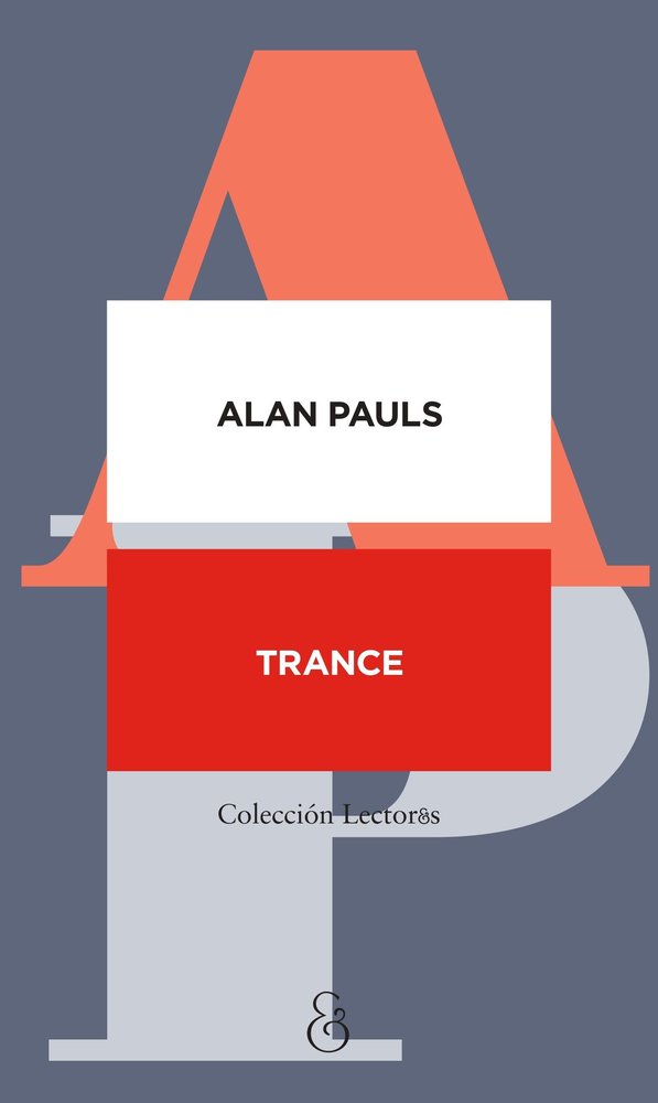 TRANCE, de PAULS, ALAN | portada del libro