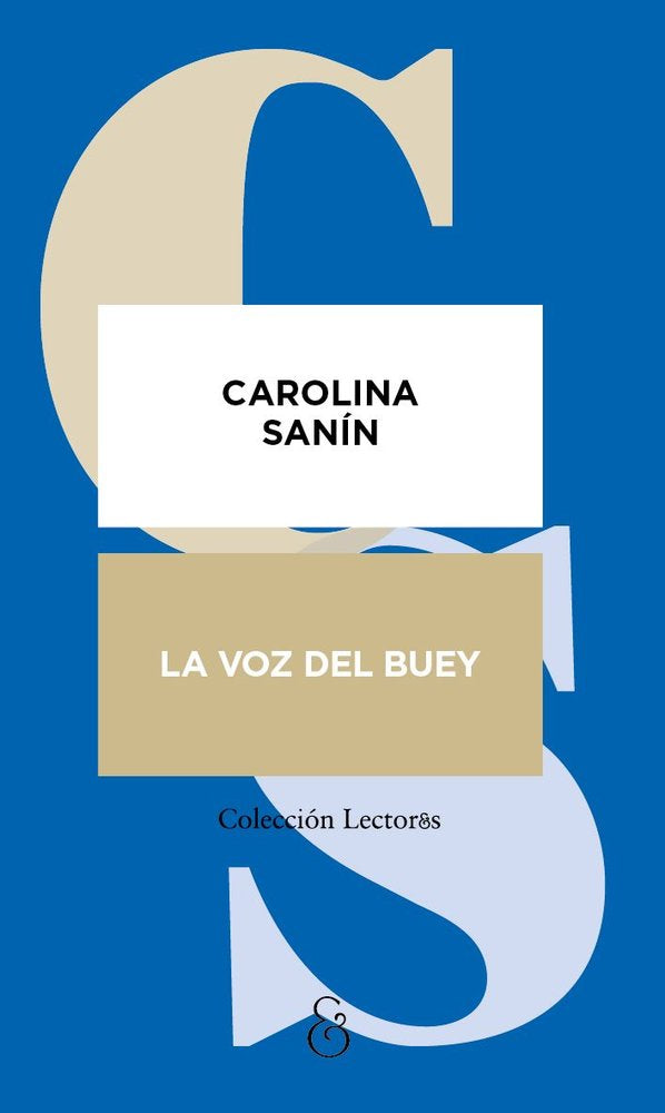 LA VOZ DEL BUEY, de SANIN, CAROLINA | portada del libro