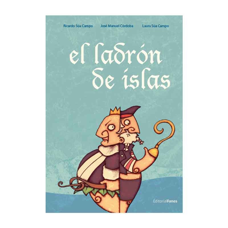 El ladrón de islas, de Córdoba, José Manuel | portada del libro