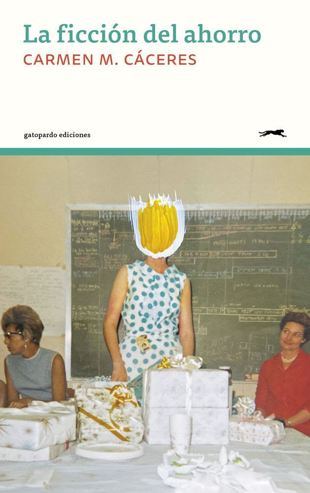 LA FICCION DEL AHORRO, de CACERES, CARMEN M. | portada del libro
