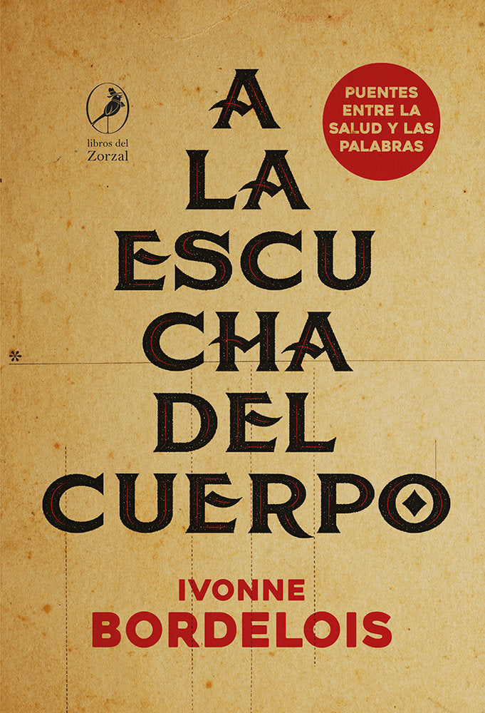 A LA ESCUCHA DEL CUERPO, de BORDELOIS, IVONNE | portada del libro