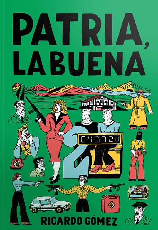Patria, la buena, de GOMEZ, RICARDO | portada del libro