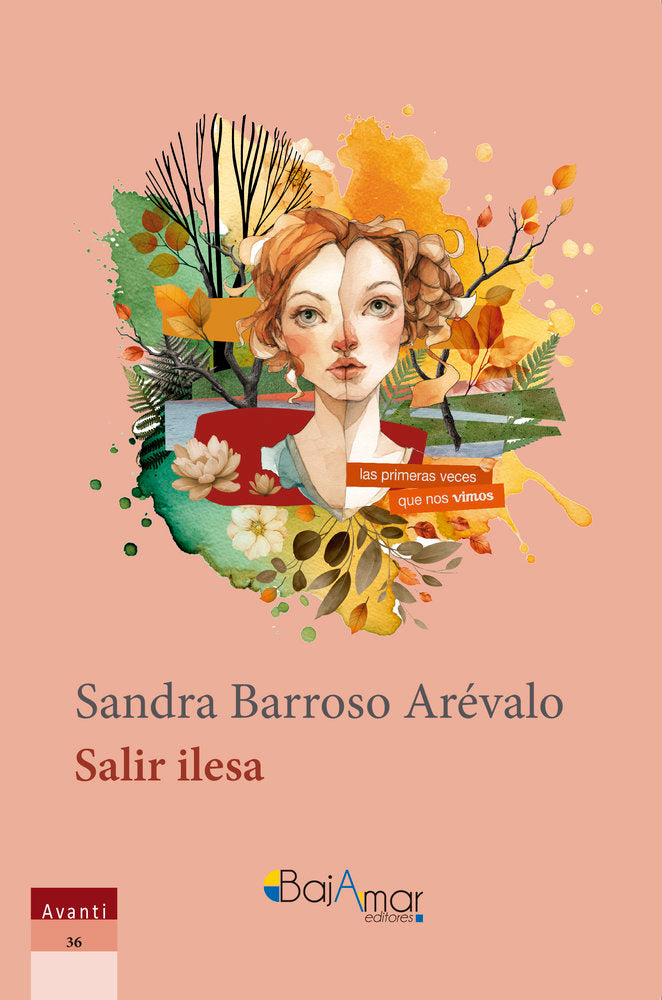 SALIR ILESA, de BARROSO ARÉVALO, SANDRA | portada del libro