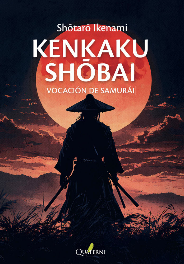 VOCACION DE SAMURAI KENKAKU SHOBAI, de IKENAMI,SHOTARO | portada del libro
