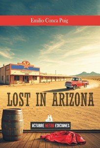 LOST IN ARIZONA, de EMILIO CONCA PUIG | portada del libro