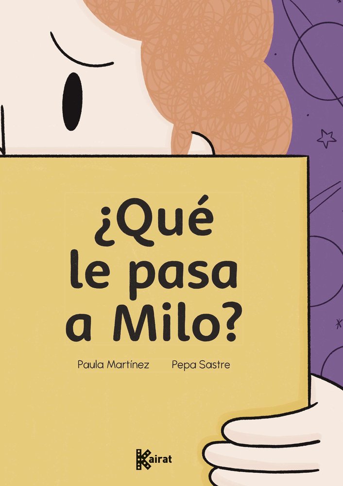 ¿QUE LE PASA A MILO?, de MARTINEZ, PAULA | portada del libro