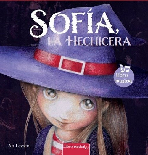 SOFIA LA HECHICERA LIBRO MUSICAL, de AN LEYSEN | portada del libro