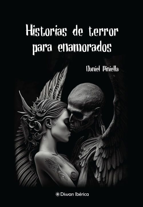 HISTORIAS DE TERROR PARA ENAMORADOS, de PINIELLA, DANIEL | portada del libro